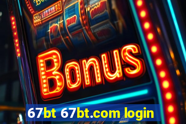 67bt 67bt.com login